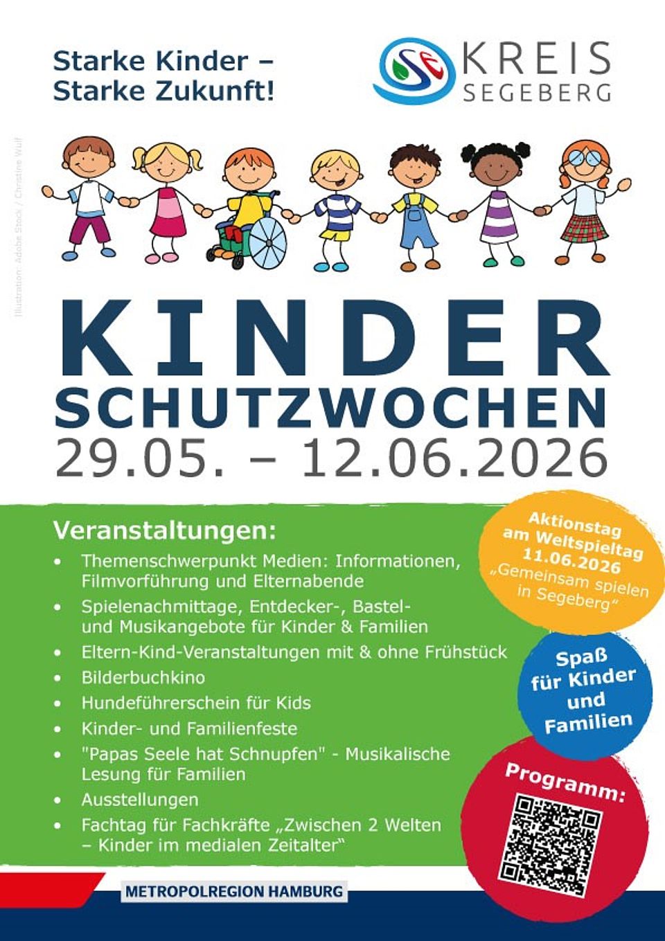 "Starke Kinder, Starke Zukunft. Kinderschutzwochen 29.05. -12.05. Aktionstag am Weltspieletag 11.06. 2026 in Bad Segeberg.".