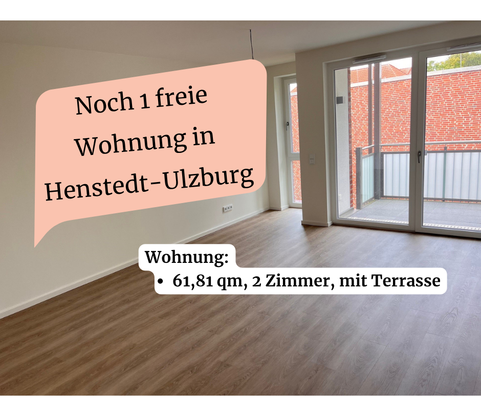 "Noch 1 freie Wohnung in Henstedt-Ulzburg. Wohnung: 61,81 qm, 2 Zimmer, mit Terrasse".